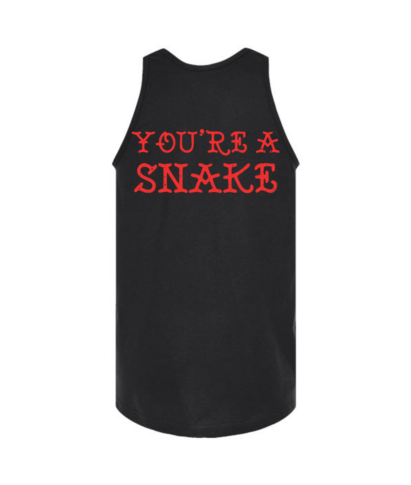 Relent - YOU'RE A SNAKE - Black Tank Top