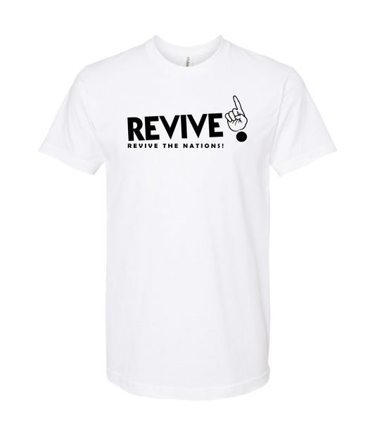 REVIVE - Revive the Nation - White T Shirt