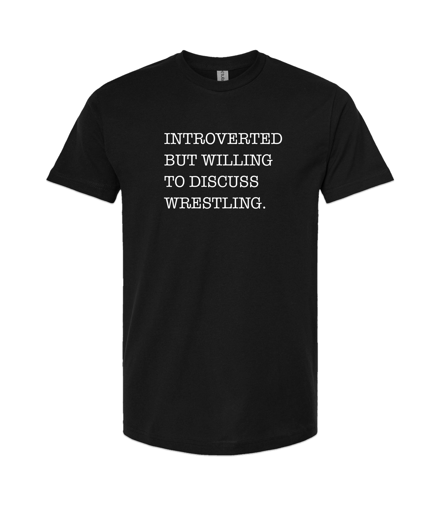 Skank Dollar - Introverted but... Wrestling - Black T Shirt