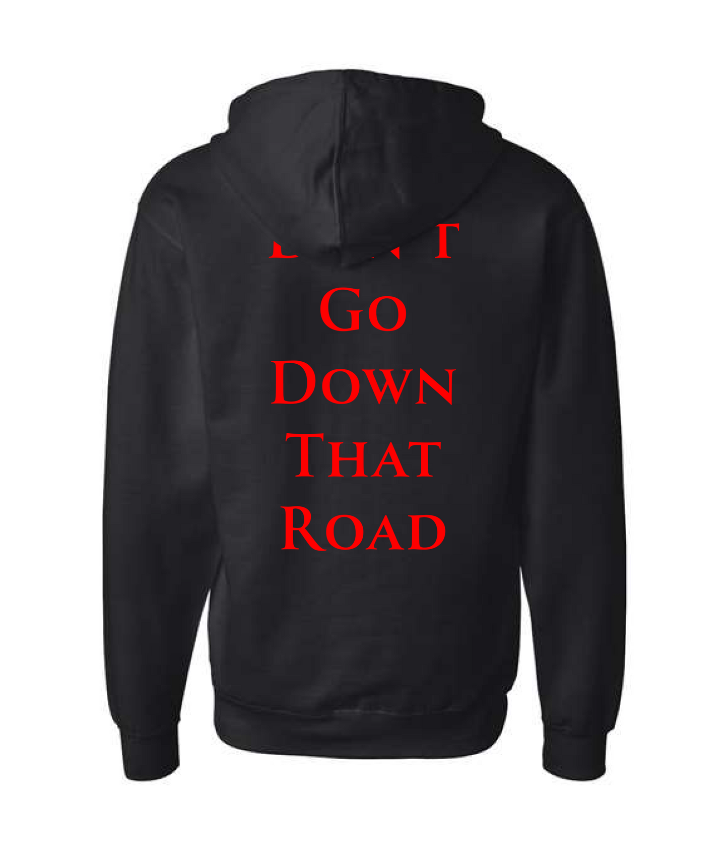 V-SEGTOP - DON'T GO DOWN THAT ROAD - Black Zip Up Hoodie