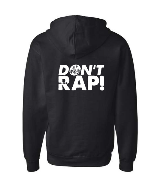V-SFDTOP - Don't Rap - Black Zip Up Hoodie