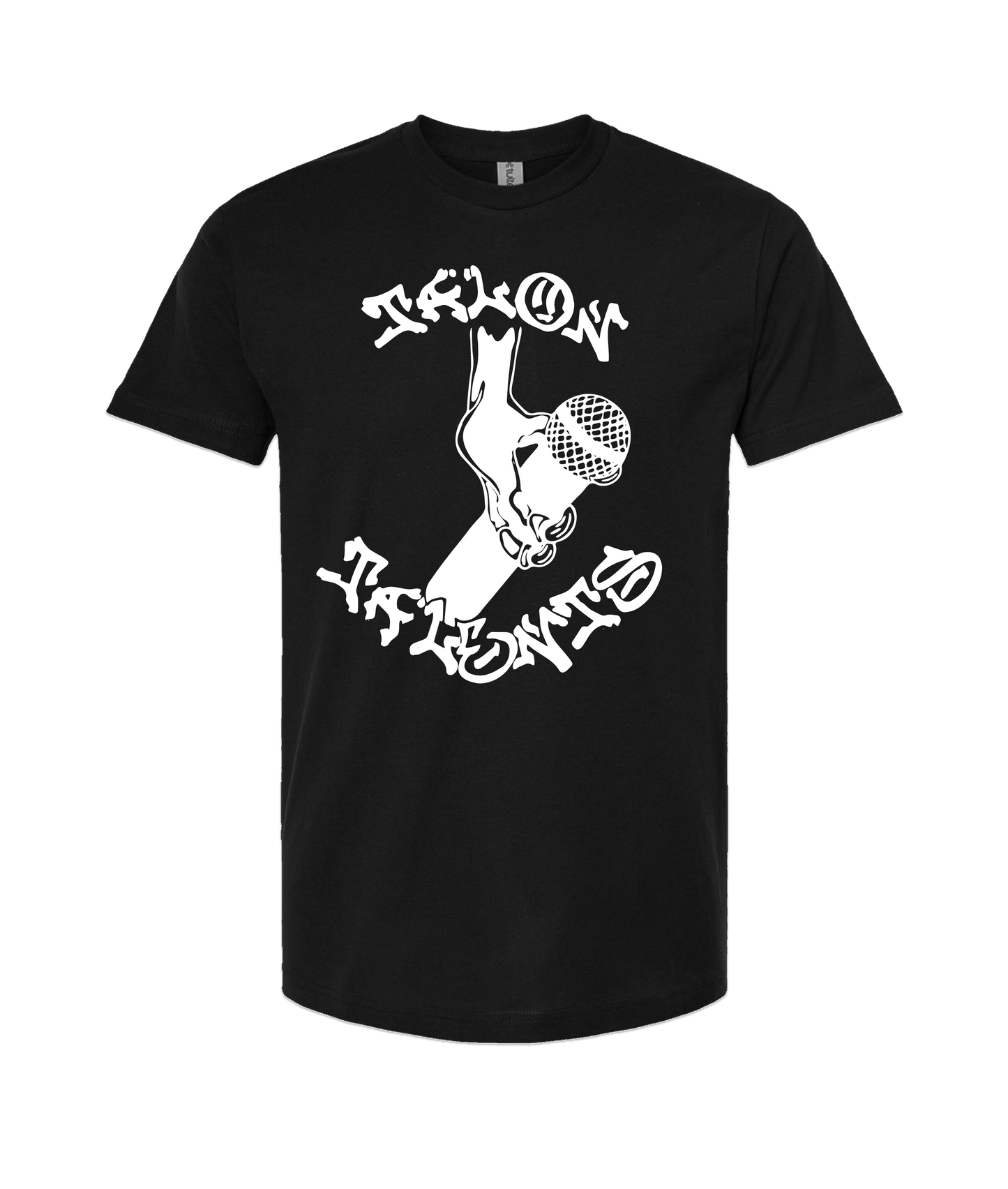 Talon Talents - TALON MIC - Black T Shirt