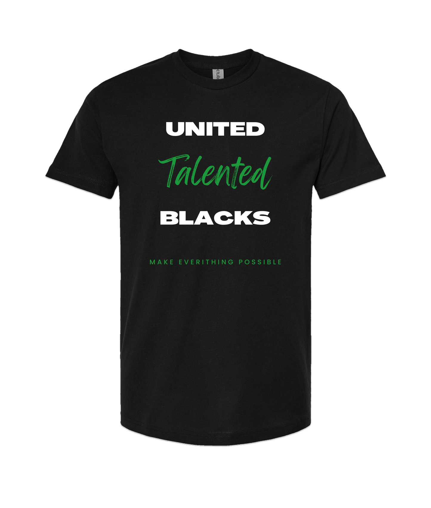 V-TALBTOP - MAKE EVERYTHING POSSIBLE - Black T Shirt