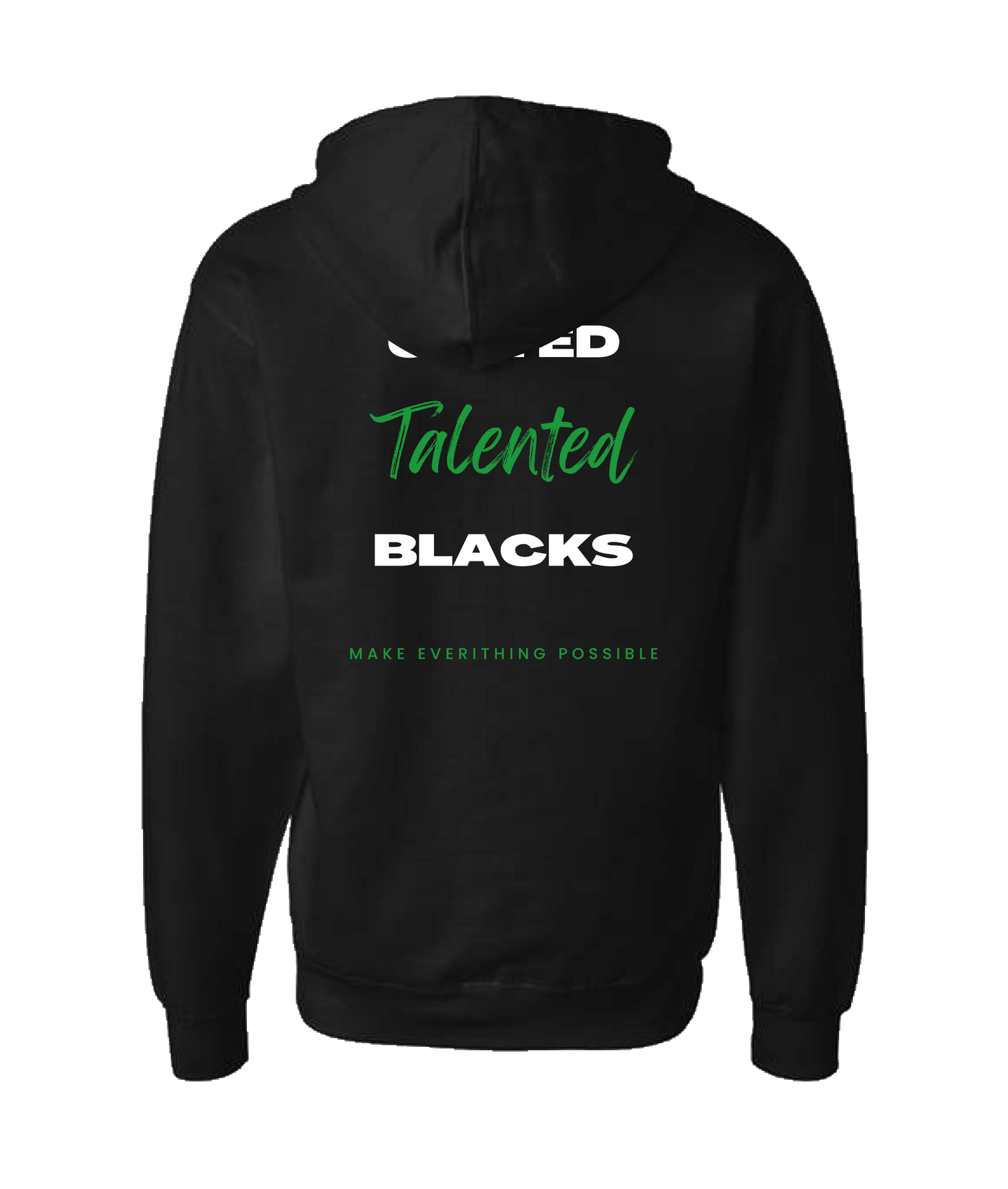 V-TALBTOP - MAKE EVERYTHING POSSIBLE - Black Zip Up Hoodie