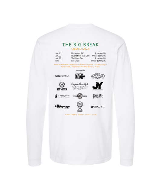 The Big Break - Season 2 - White Long Sleeve T