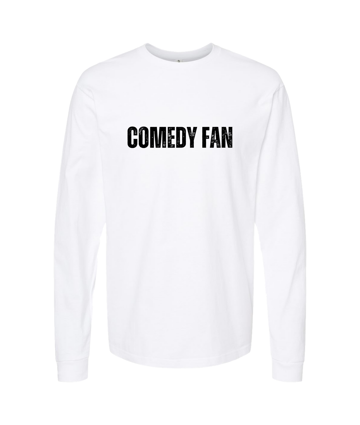Tammie Bernal Comedy - Comedy Fan - White Long Sleeve T