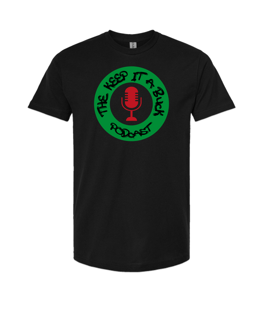 The Buck Store - The Keep it a Buck Podcast Round Logo - Black T-Shirt