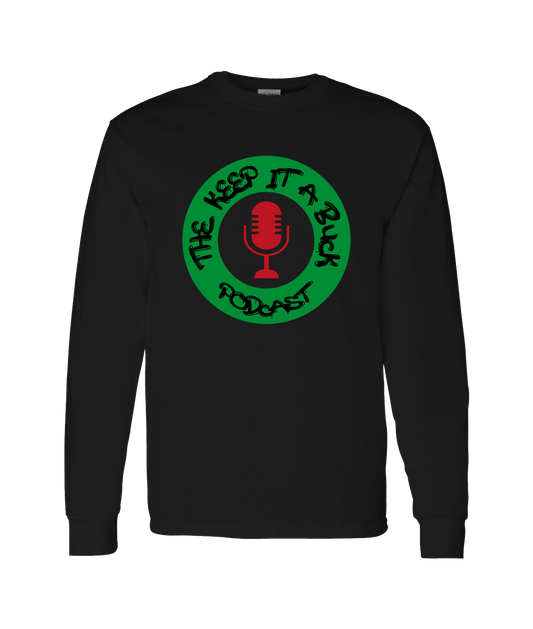 The Buck Store - The Keep it a Buck Podcast Round Logo - Black Long Sleeve T