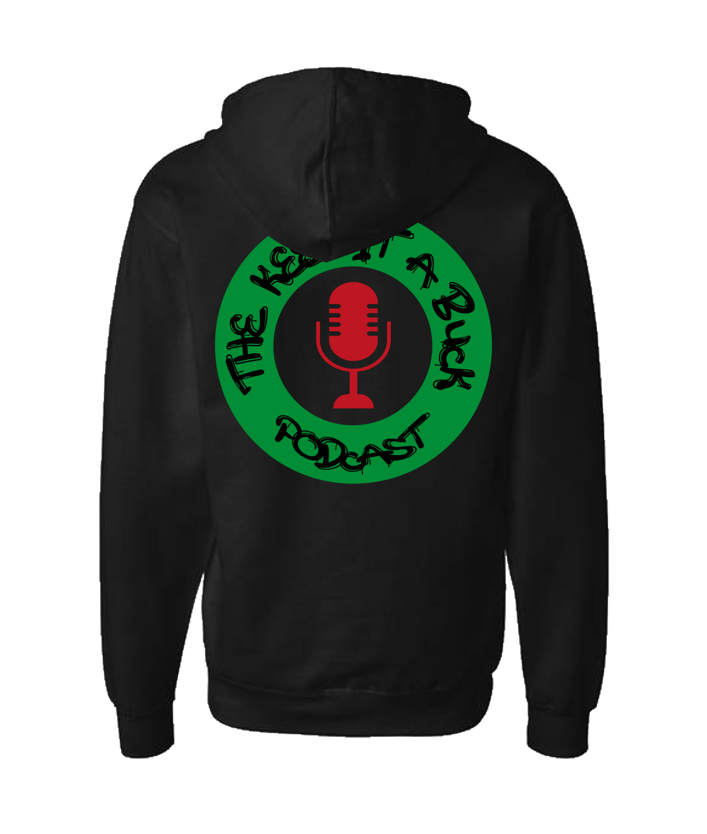 The Buck Store - The Keep it a Buck Podcast Round Logo - Black Zip Up Hoodie