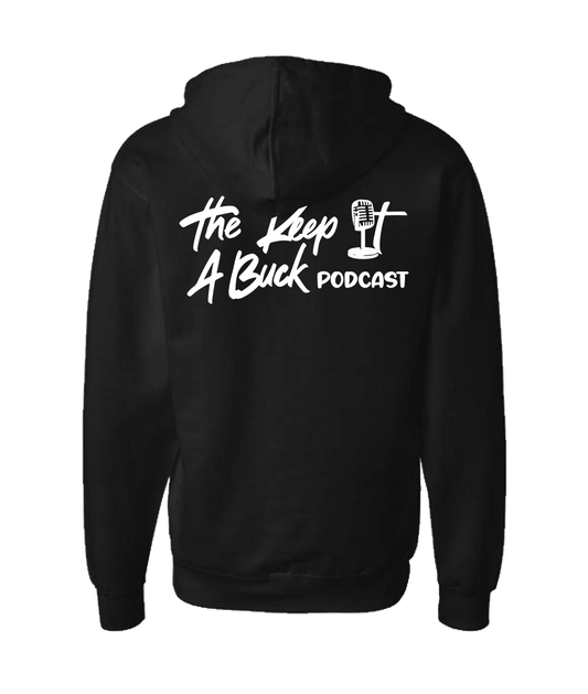 The Buck Store - The Keep it a Buck Podcast Text Logo - Black Zip Up Hoodie
