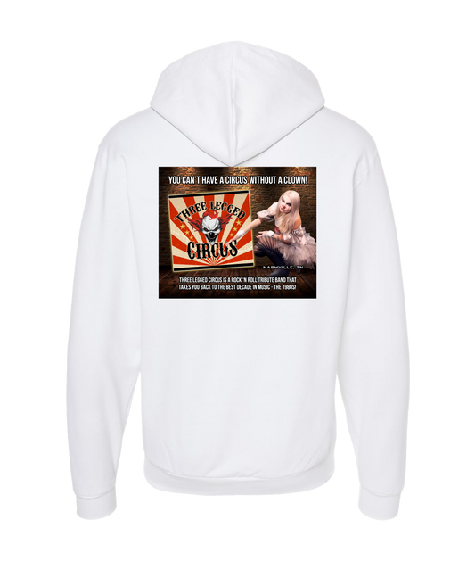 Three Legged Circus - Can't Have a Circus Without a Clown - White Zip Up Hoodie