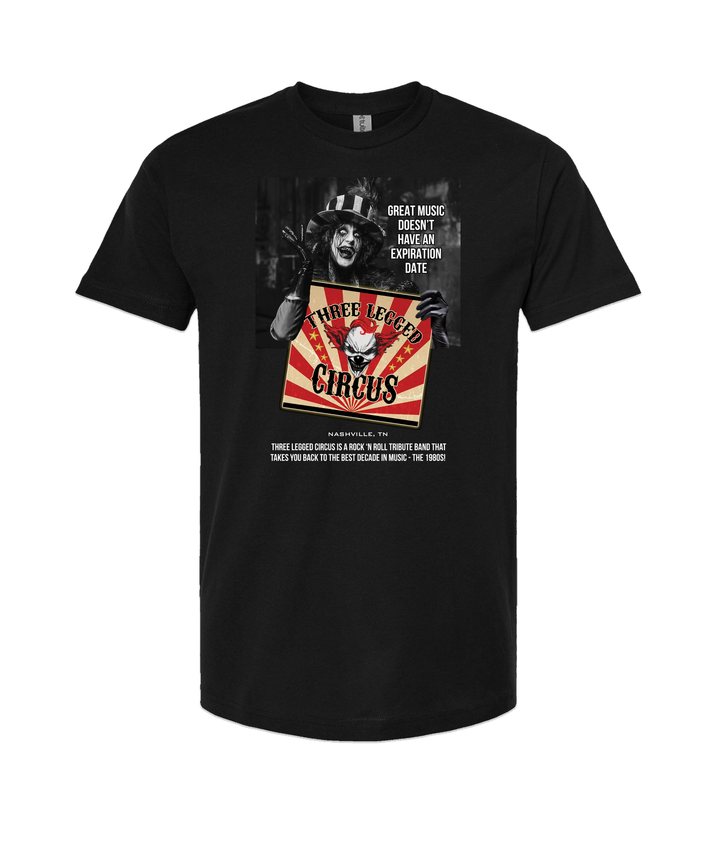 Three Legged Circus - Great Music Doesn't Have an Expiration Date - Black T Shirt