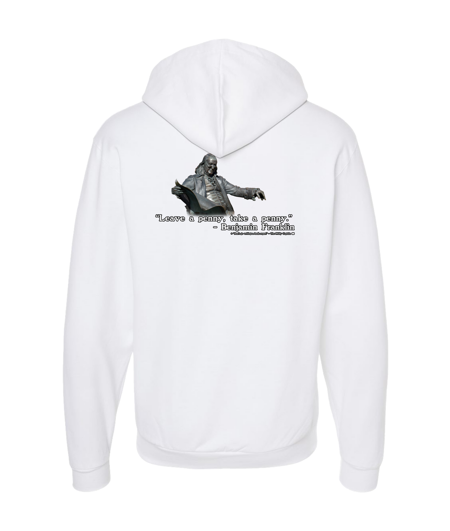 The Philly Captain's Merch is Fire - Leave a penny, take a penny - White Zip Up Hoodie