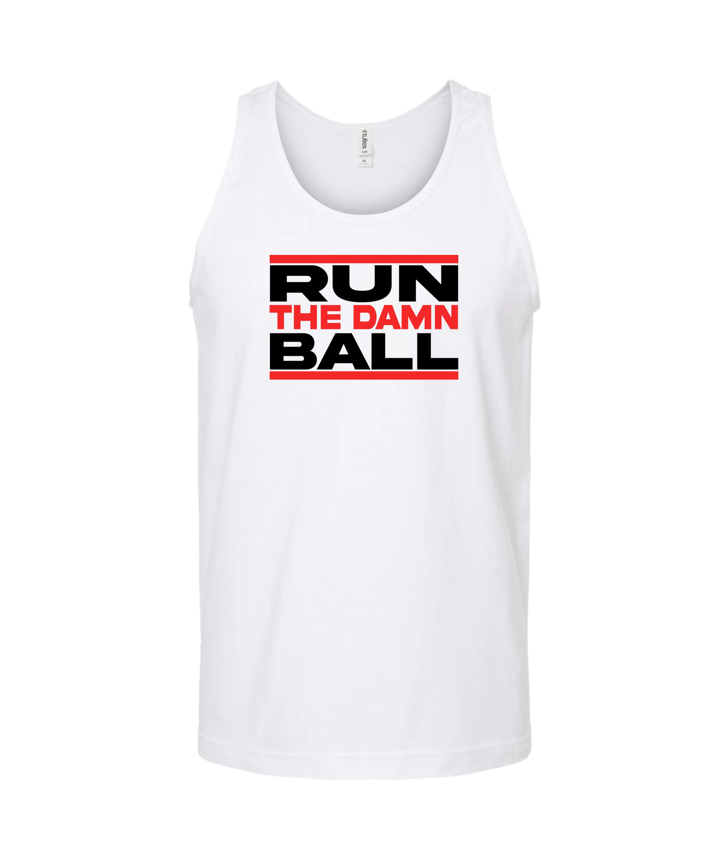 The Sportsocracy - Run The Damn Ball - White Tank Top