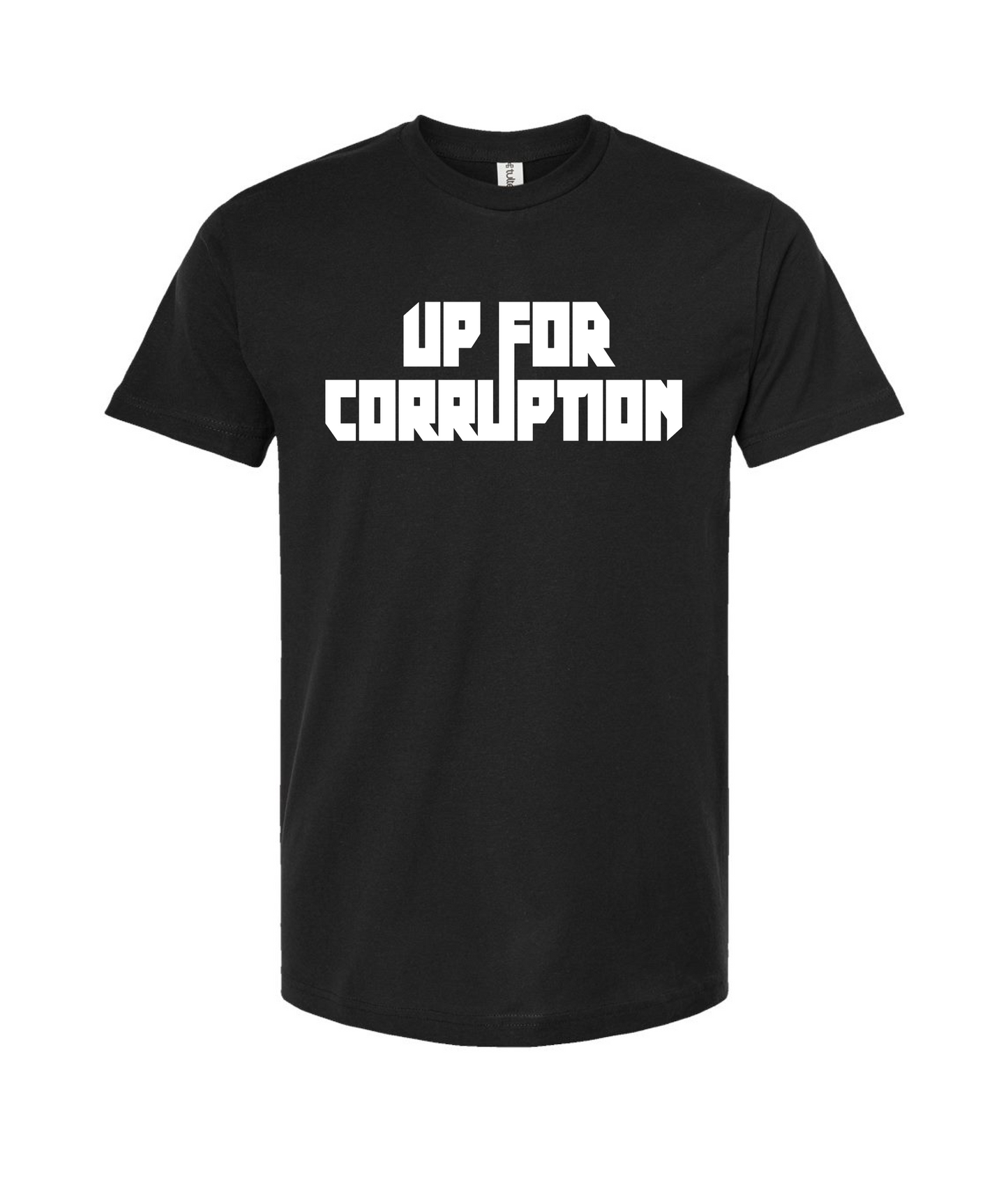 Up For Corruption Merch - U4C - Black T-Shirt