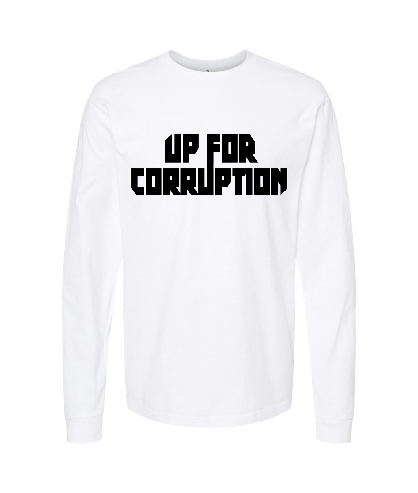 Up For Corruption Merch - U4C - White Long Sleeve T