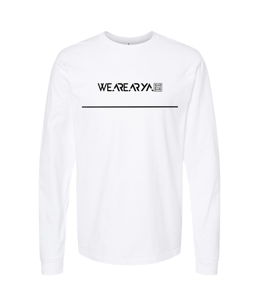 We Are Arya - Write Your Own - White Long Sleeve T