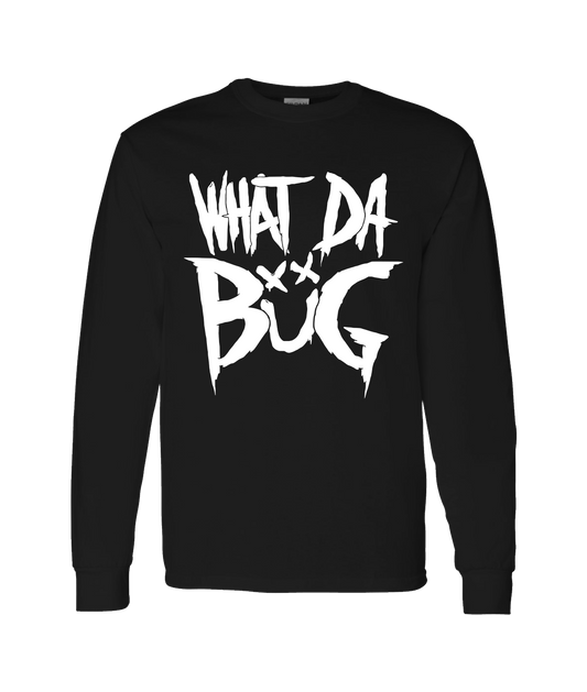 WhatDaBuG - Logo - Black Long Sleeve T