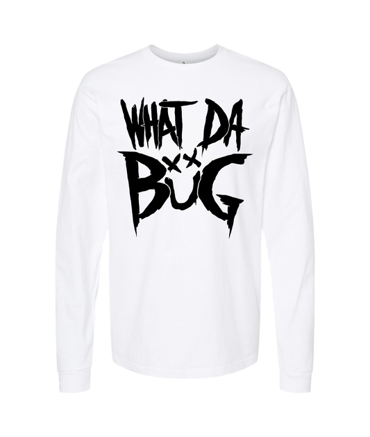 WhatDaBuG - Logo - White Long Sleeve T